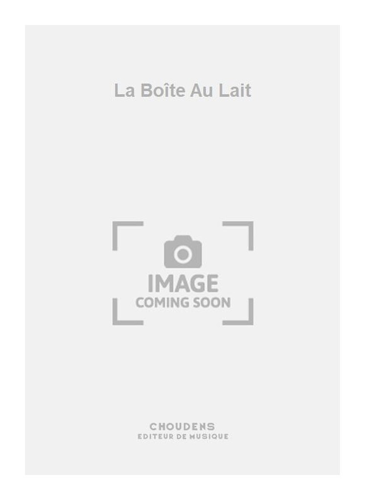 La Boîte Au Lait